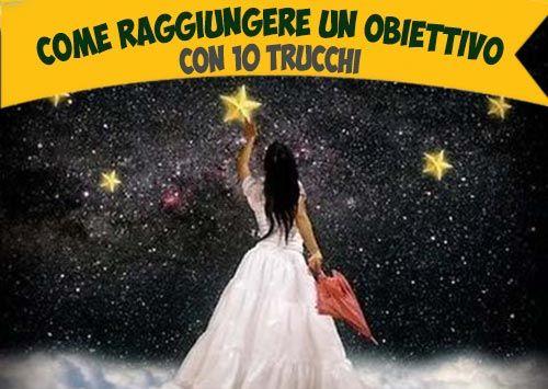 raggiungere un obbiettivo